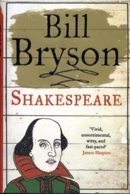 Shakespeare: The World as a Stage (Eminent Lives) by Bryson, Bill (September 3, 2007) Hardcover