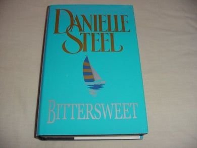 Bittersweet by Danielle Steel (1999-11-05)