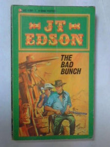 The Bad Bunch [Paperback] Edson, Jt