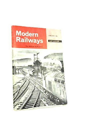 Modern Railways : Formerly Trains Illustrated January 1964. Vol. XVIII. No.184 [Paperback] Editor G. Freeman Allen