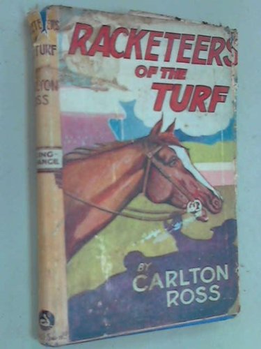 Racketeers Of The Turf