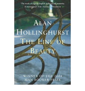 [(The Line of Beauty)] [ By (author) Alan Hollinghurst ] [April, 2005] [Paperback] Alan Hollinghurst