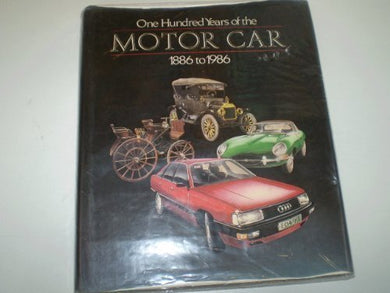 One Hundred Years of the Motor Car, 1886-1986 Ruiz, Marco