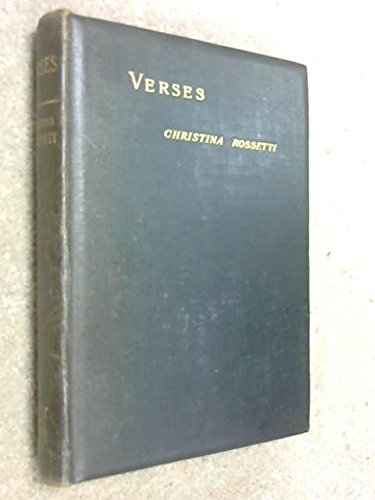 Verses by Christina Rossetti [Unknown Binding]