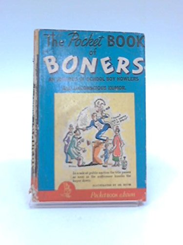 The Pocket Book of Boners [Unknown Binding]