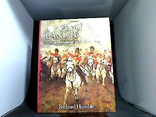 FAMOUS LAND BATTLES FROM MEDIEVAL TO MODERN TIMES. [Hardcover] Humble, Richard.