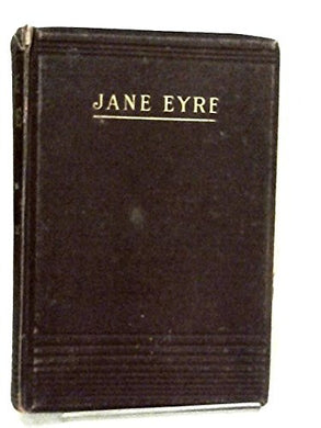 Jane Eyre [Hardcover] West, Charlotte Bronte - with an Introduction By Rebecca
