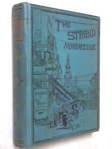 The Strand Magazine, July - Dec 1896, Vol XII [Hardcover] Newnes, George (edit).
