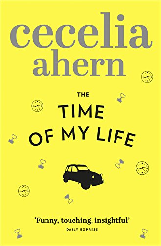 The Time of My Life [Paperback] Ahern, Cecelia