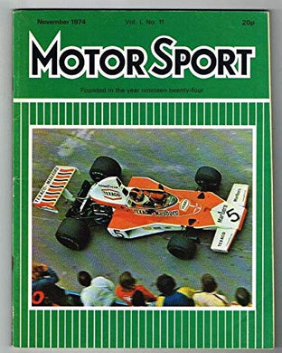 Motorsport Magazine Vol L No.11 November 1974 MBox1595 November 1974