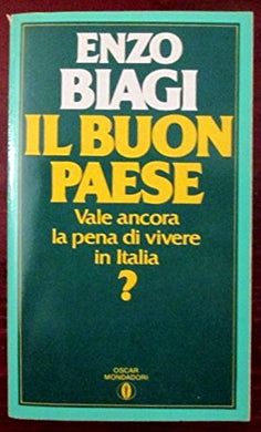 Il buon paese [Paperback] Enzo Biagi