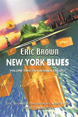 New York Nights: Book One of the Virex Trilogy (GOLLANCZ S.F.) Eric, Brown