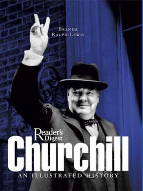 Churchill: An Illustrated History (Readers Digest)