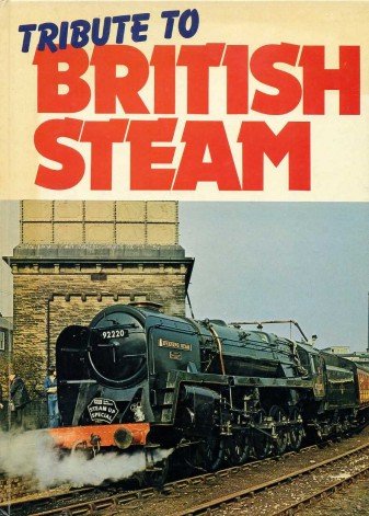 Tribute to British Steam ALLAN, Ian