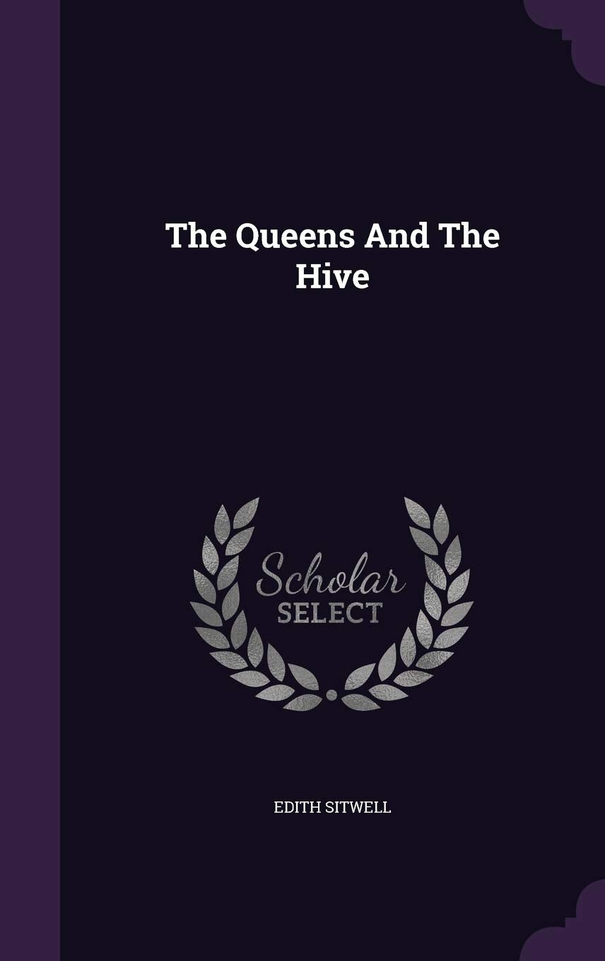 The Queens And The Hive