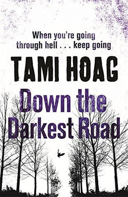 Down the Darkest Road (Oak Knoll) by Tami Hoag (2012-05-10) [Paperback] Tami Hoag