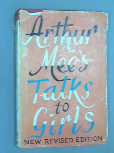 Arthur Mee's Talks To Girls