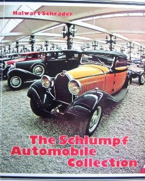 THE SCHLUMPF AUTOMOBILE COLLECTION - softcover / flexicover -