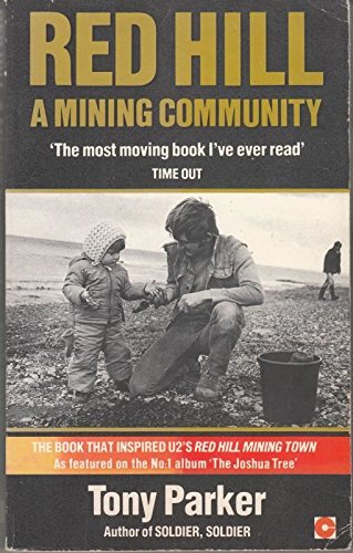 Red Hill: A Mining Community (Coronet Books) Parker, Tony