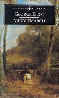 Middlemarch (English Library) Eliot, George and Harvey, W.
