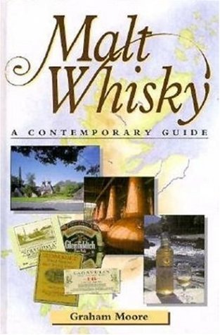 Malt Whiskey by Moore (1998-11-05)