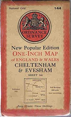Cheltenham & Evesham New Popular Edition One-Inch Map Sheet 144 [Map] Ordnance Survey