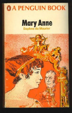 Mary Anne - penguin paperback - Daphne du Maurier