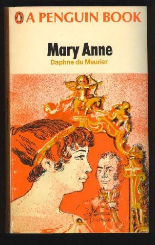 Mary Anne - penguin paperback - Daphne du Maurier