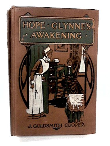 HOPE GLYNNE'S AWAKENING