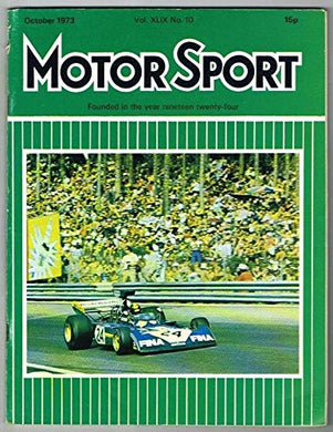 Motorsport Magazine Vol XLIX No.10 October 1973 MBox1593 October 1973
