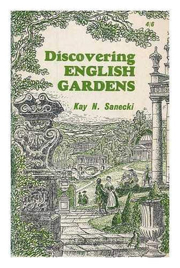 English Gardens (Discovering S.) Sanecki, Kay N.