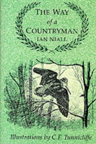 The Way of a Countryman Ian Niall; C. F. Tunnicliffe and Bernard O'Donoghue