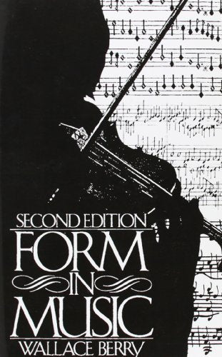 The form of music [Paperback] William Cole