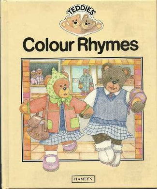 Teddies Colour Rhymes Ward, Dorothy D.