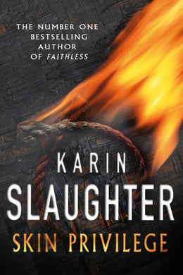 Skin Privilege (Grant County) [Hardcover] Slaughter, Karin