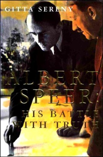 Albert Speer - His Battle With Truth by Gitta Sereny (1995-09-08)