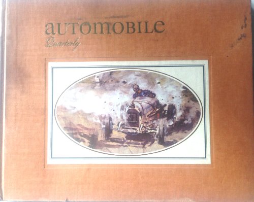 AUTOMOBILE QUARTERLY VOL. 4 NO. 1 SPRING/SUMMER 1965 [Hardcover] L. Scott Bailey