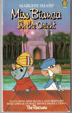 Miss Bianca in the Orient (Lions) Sharp, Margery