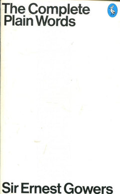 The Complete Plain Words
