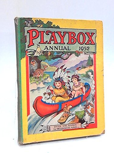 Playbox Annual 1952 [Unknown Binding]