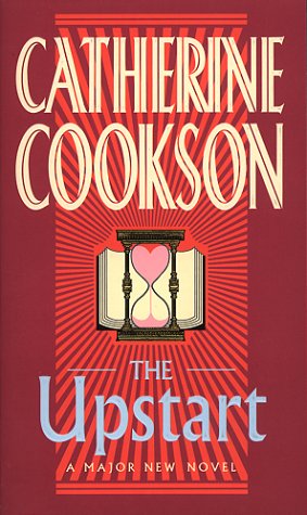 The Upstart [Paperback] Trust, Catherine Cookson Charitable