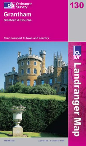 Grantham, Sleaford and Bourne (Landranger Maps) Ordnance Survey