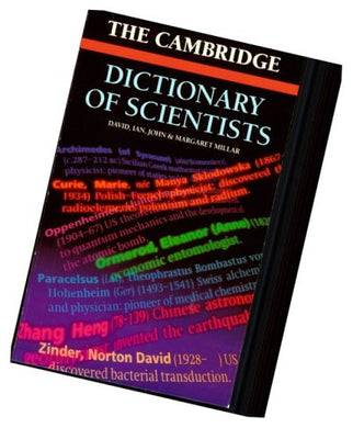 The Cambridge Dictionary of Scientists Millar, David; Millar, John; Millar, Ian and Millar, Margaret