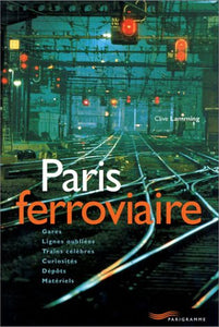 Paris ferroviaire [Paperback] Lamming, Clive