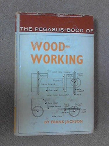 Woodworking (Pegasus Books) Jackson, Frank