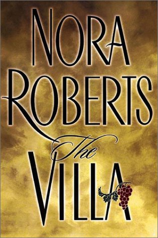 The Villa [Hardcover] Roberts, Nora