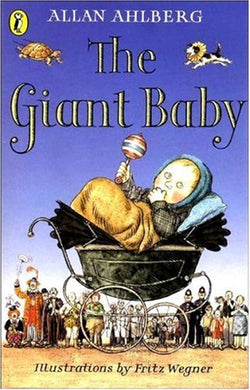 The Giant Baby by Allan Ahlberg (1996-03-07)