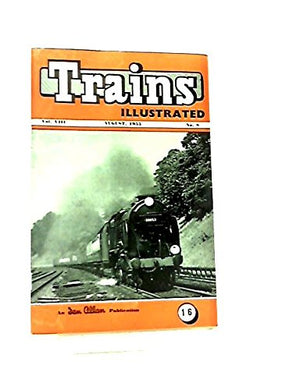 Trains Illustrated Vol VIII No 8 August 1955