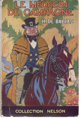 Le Medecin de Campagne by H. De Balzac [Hardcover] Balzac H. De