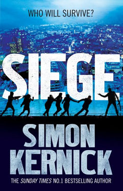 Siege: (Scope 1) Kernick, Simon